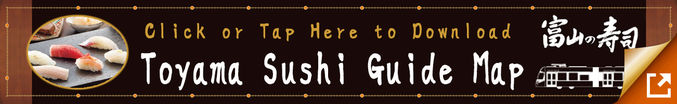 Toyama Sushi Guide Map